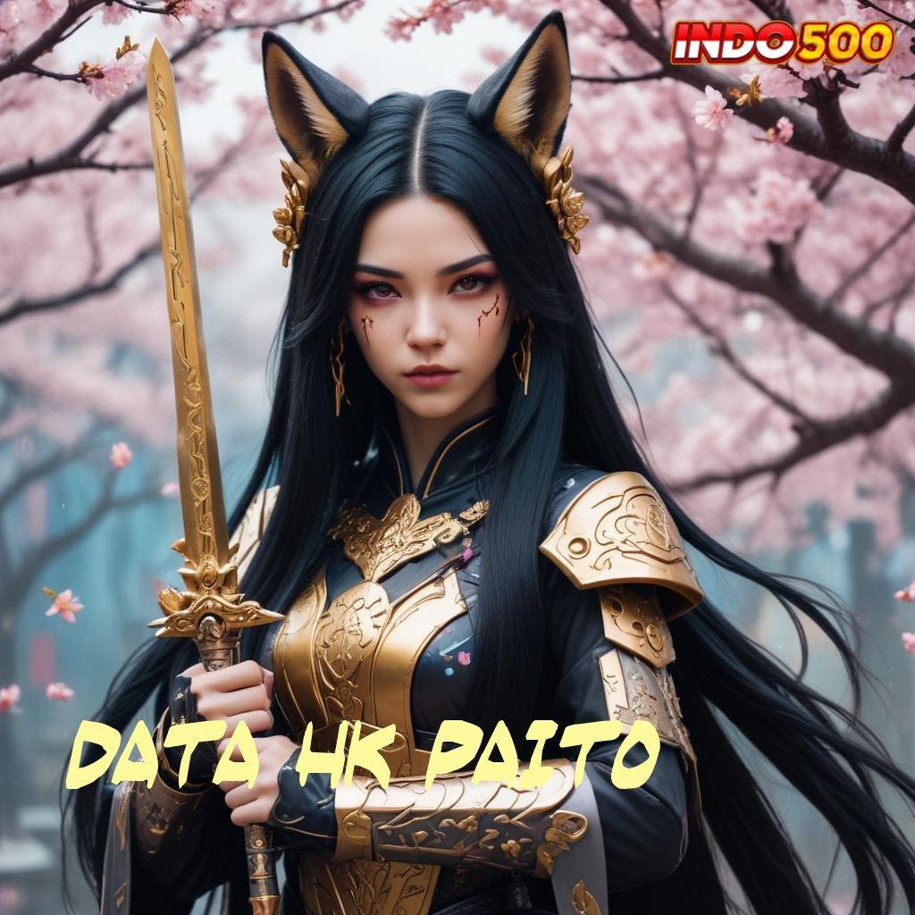 DATA HK PAITO ➜ keuntungan ganda dari spin jackpot terbaru