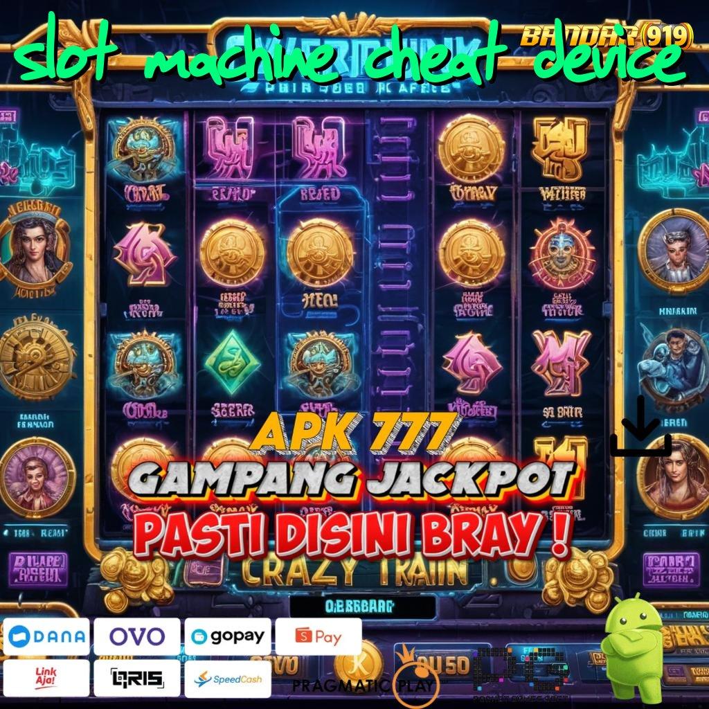 SLOT MACHINE CHEAT DEVICE @ Download APK Slot Dengan Bonus Harian