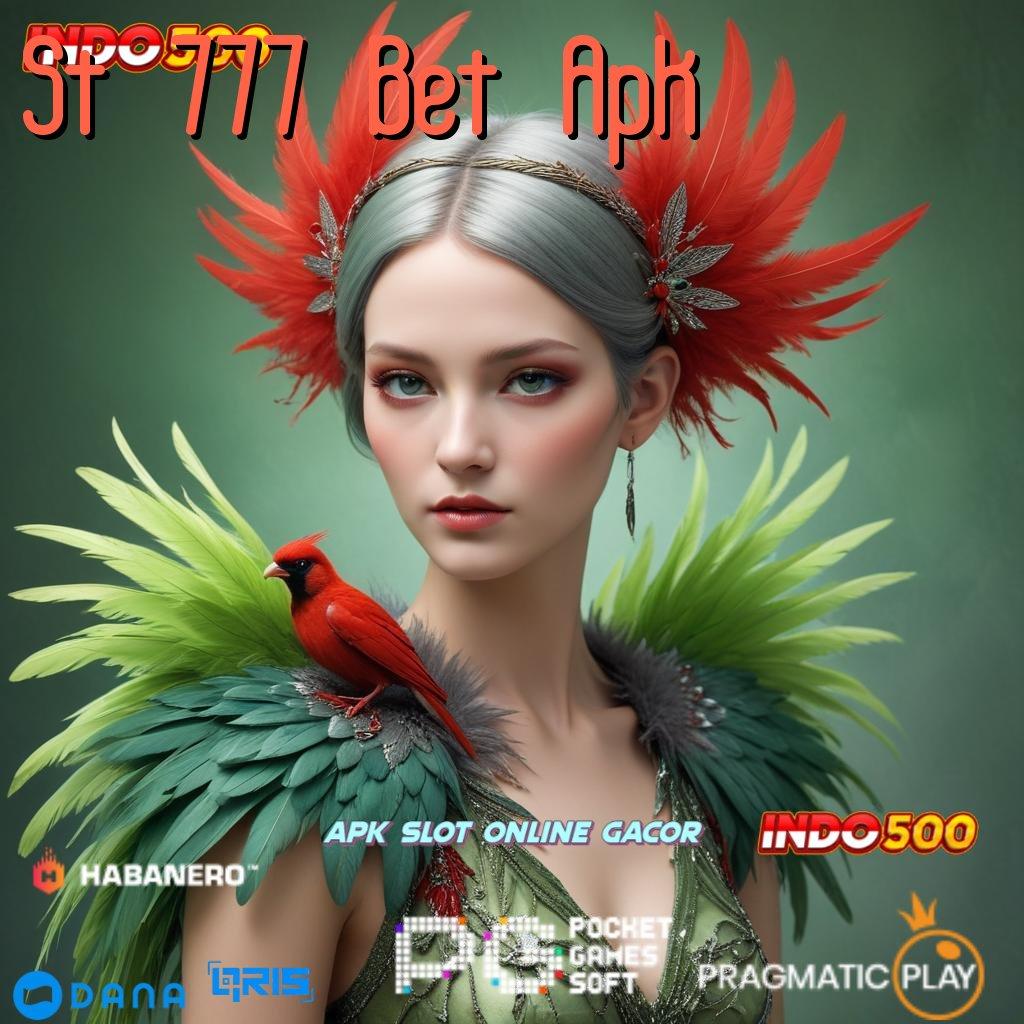 St 777 Bet Apk