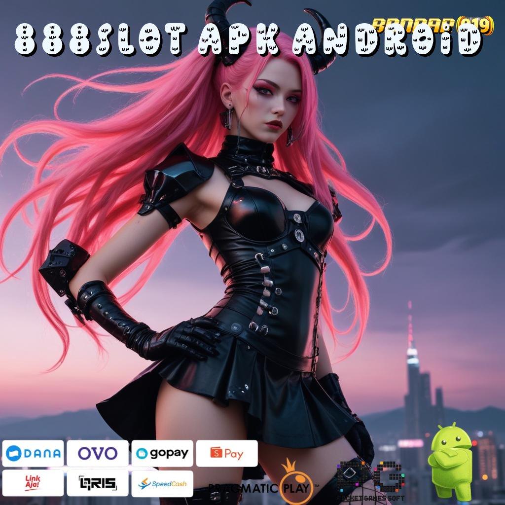 888SLOT APK ANDROID @ Jackpot Cepat dengan Deposit Shopeepay 10K