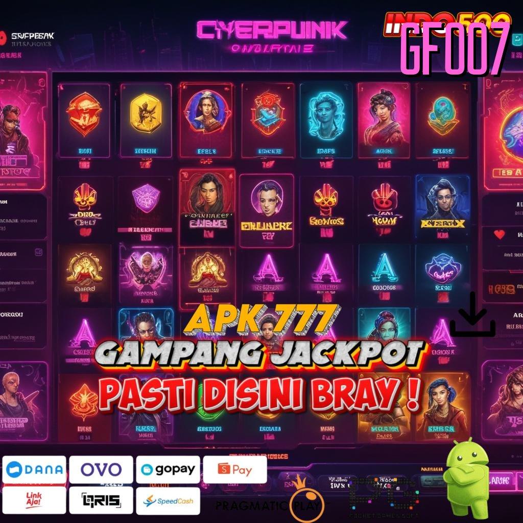 GF007 maxwin perdana kaya etalase lengkap