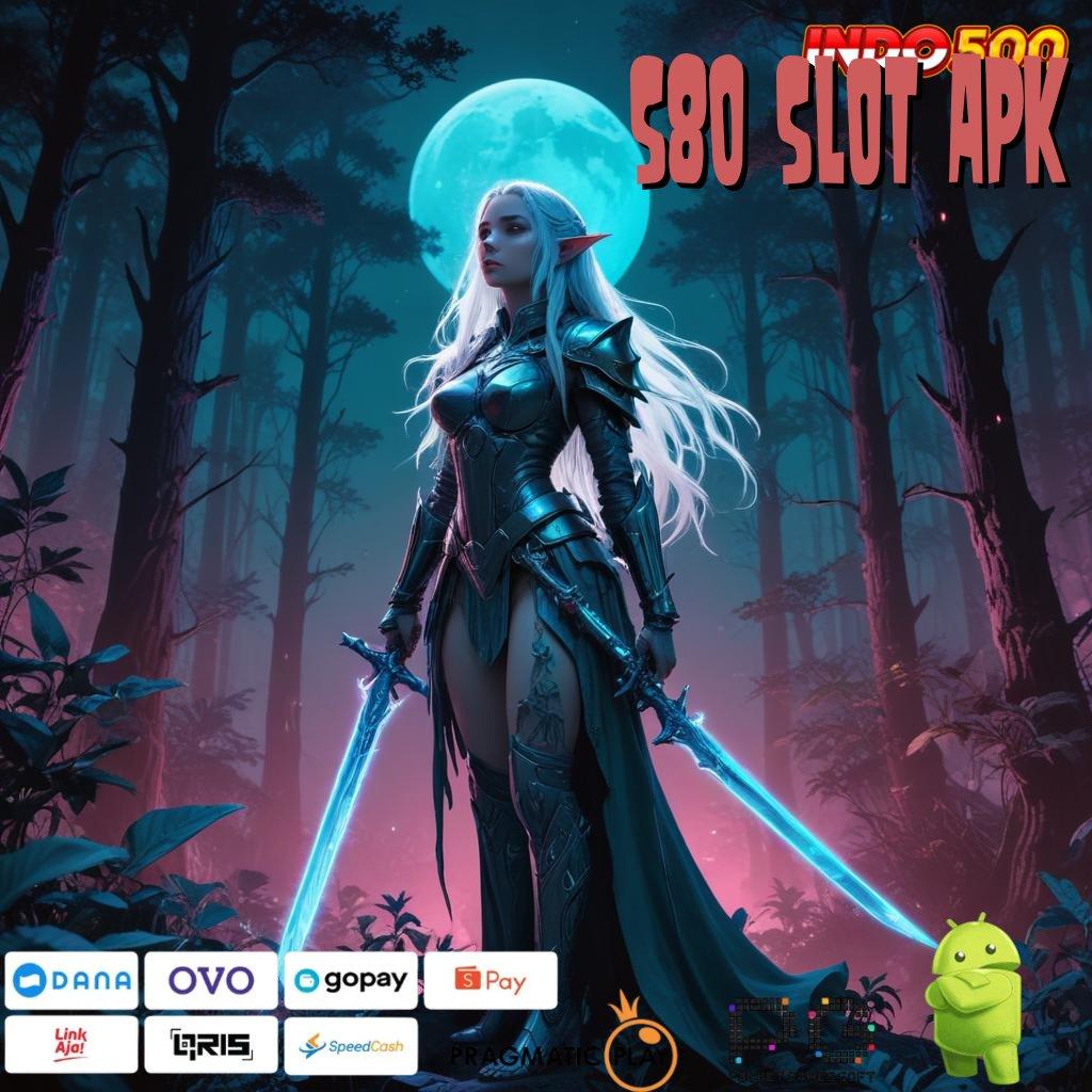 S80 SLOT APK RTP Tertinggi Android dan iOS Struktur Kerja