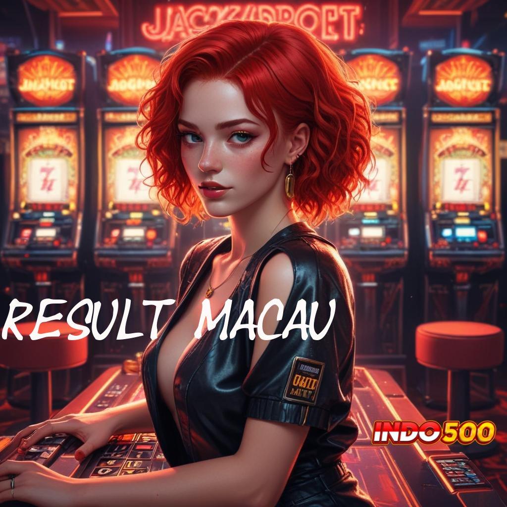 RESULT MACAU # Rp25.000 Saldo Mudah Untuk Menang