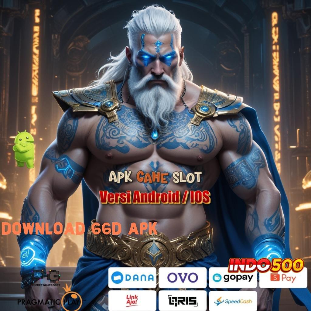 DOWNLOAD 66D APK ⋗ sukses cemerlang