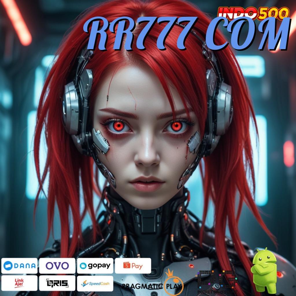 RR777 COM ↪ Jaminan Tajir Download Slot Gacor Apk 777 Terbaru Android