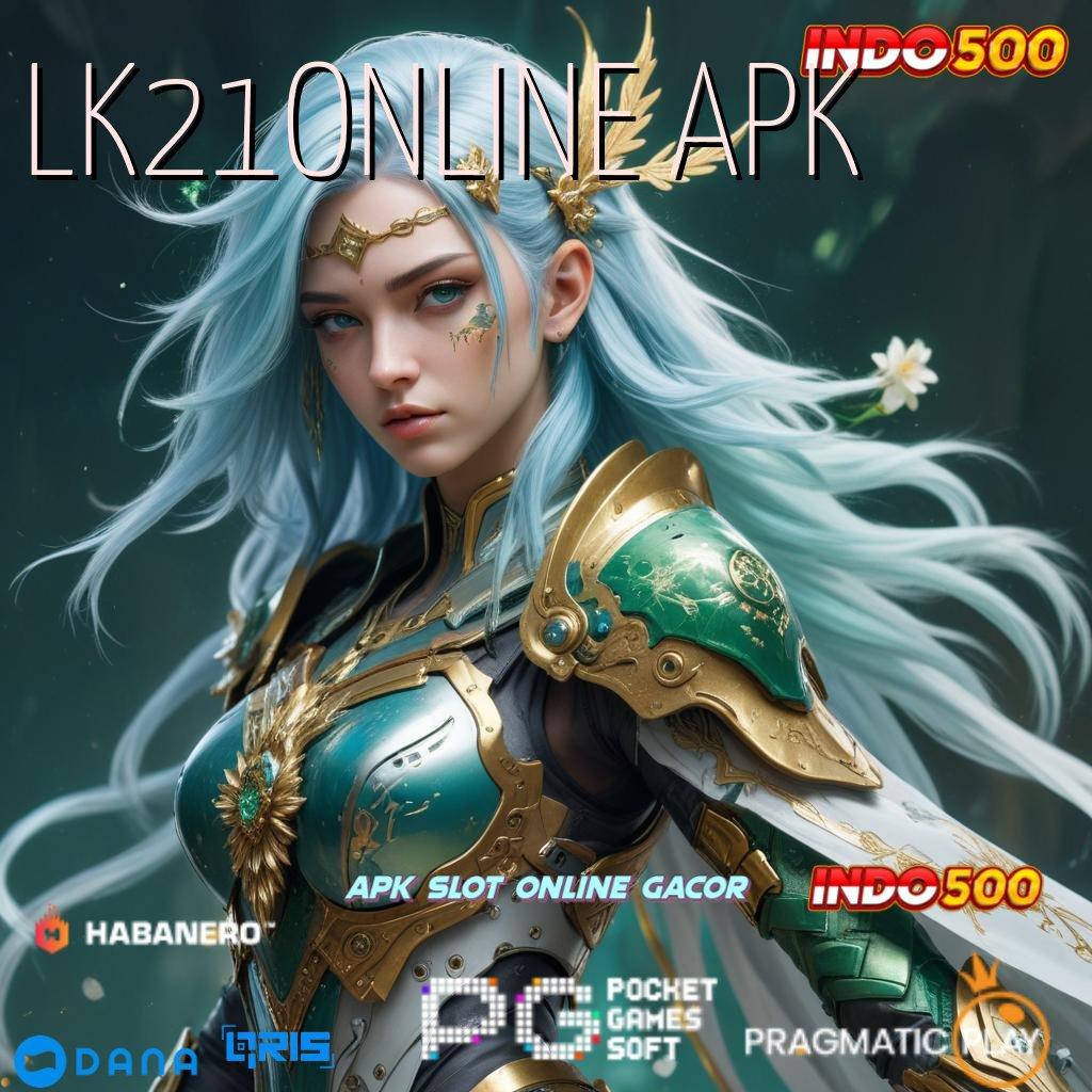 LK21ONLINE APK ➿ Android Terbaru Spin Langsung Optimal