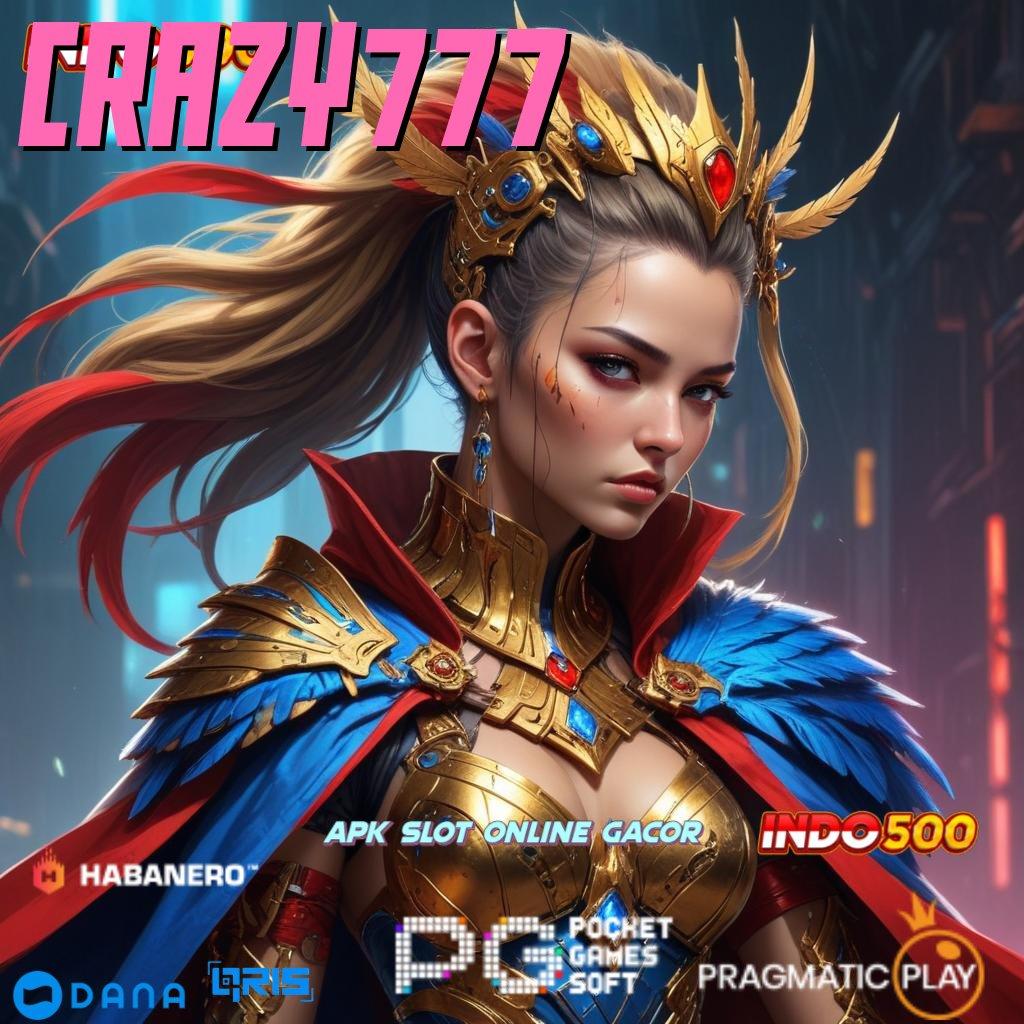 CRAZY777 🔎 Inovasi Teranyar Slot Idr 777 APK dengan Desain Baru 2025