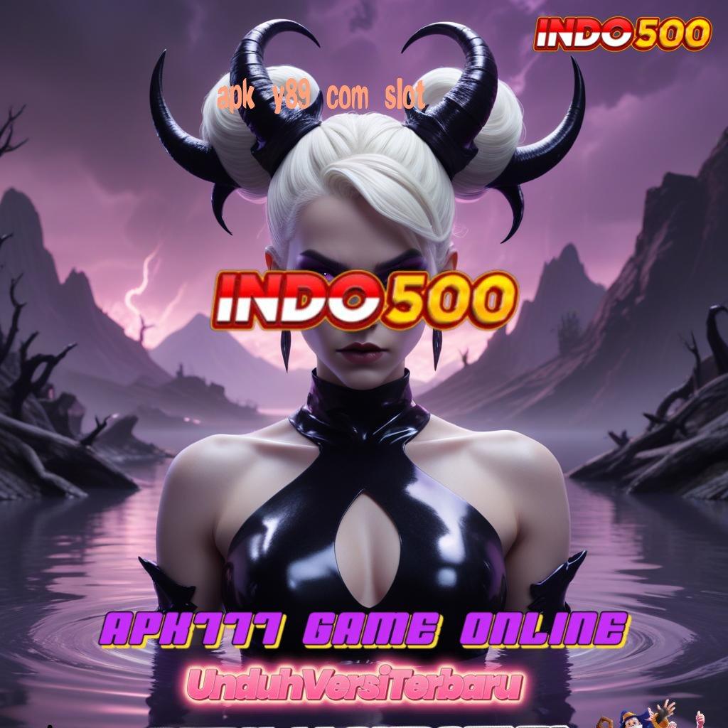 APK Y89 COM SLOT ✧ Kata Sandi Keberuntungan Apk Cheat Slot Mod Tanpa Root