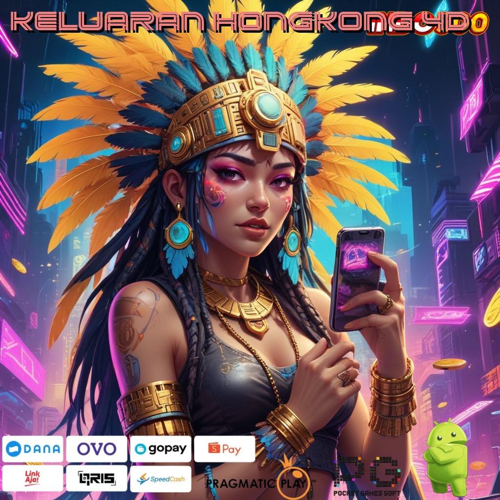 KELUARAN HONGKONG 4D marketplace game segala pilihan ada