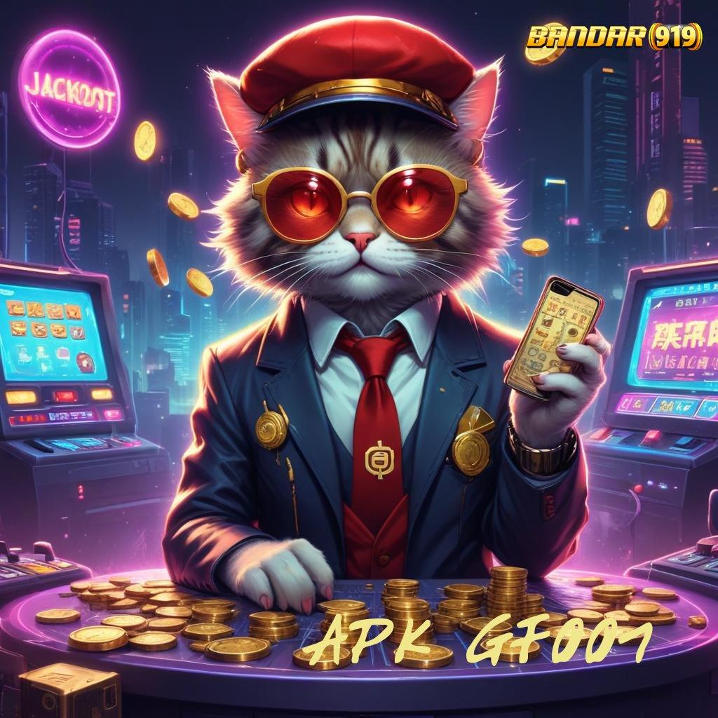 APK GF007 💥 spin rizki jackpot tanpa potongan sama sekali