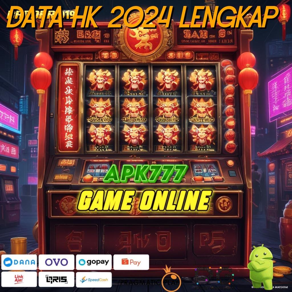 DATA HK 2024 LENGKAP # Cuan Langsung Tanpa Nunggu! Slot Apk Android Dengan Penghasilan Uang