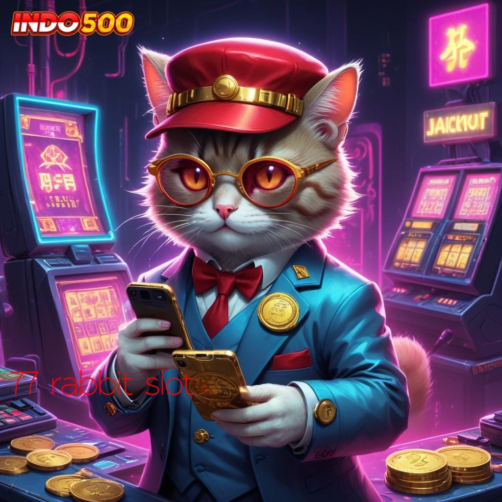 77 RABBIT SLOT menemukan percaya diri menjadi pemenang