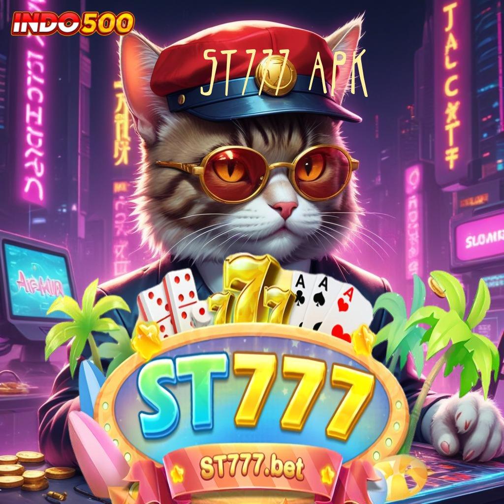 ST777 APK 💥 Versi Terkini Auto Profit! Pemula Dapat 100 Tanpa IP