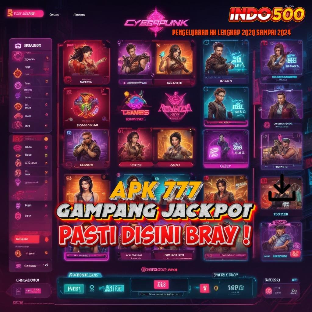 PENGELUARAN HK LENGKAP 2020 SAMPAI 2024 ® depo situs idola dengan bisnisman pemula shopeepay