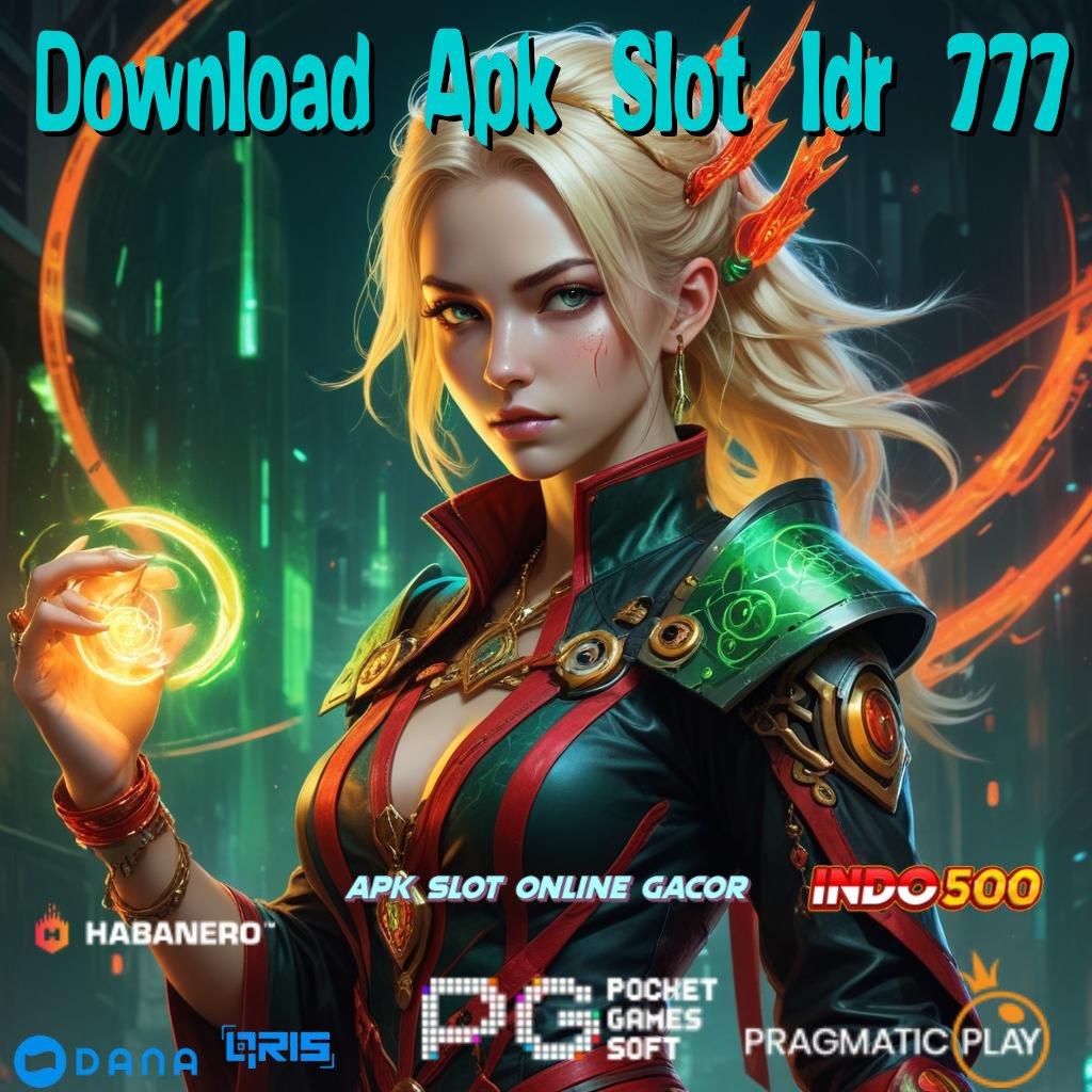 Download Apk Slot Idr 777