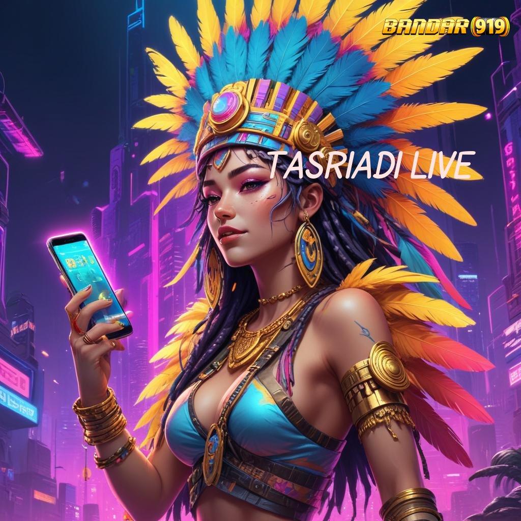 TASRIADI LIVE Riau, Kota Pekanbaru, Tampan