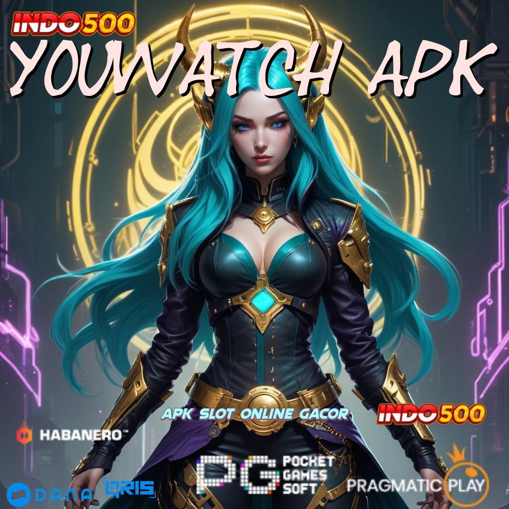 Youwatch Apk