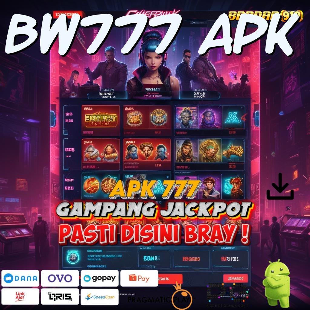 Bw777 Apk