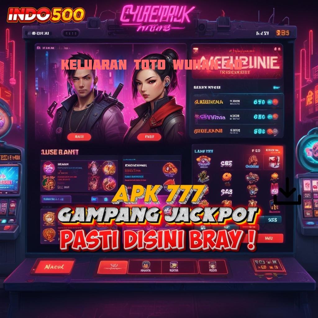 KELUARAN TOTO WUHAN 4D Alat Fortuna Pasang Apk Android Terbaru Tanpa Modifikasi