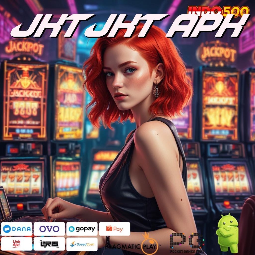 JKTJKT APK Keajaiban Slot Gacor dengan RTP Dijamin Stabil