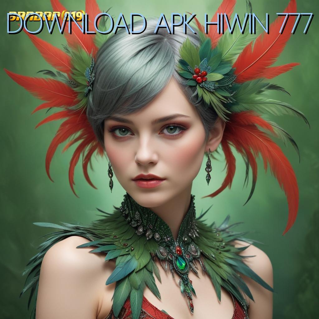 DOWNLOAD APK HIWIN 777 ↪ Scatter Gacor Hari Ini untuk Jackpot Optimal