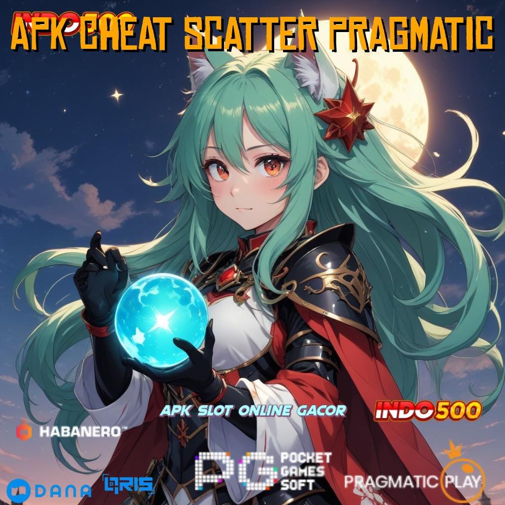 APK CHEAT SCATTER PRAGMATIC ✨ Spin Receh Pragmatic dengan Bonus Terjamin