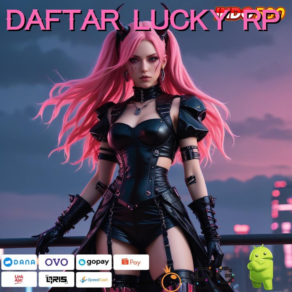 DAFTAR LUCKY RP Gacor Hebat Slot Idr 777 APK Inovasi 2025 Terbaru